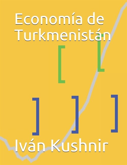 Econom? de Turkmenist? (Paperback)