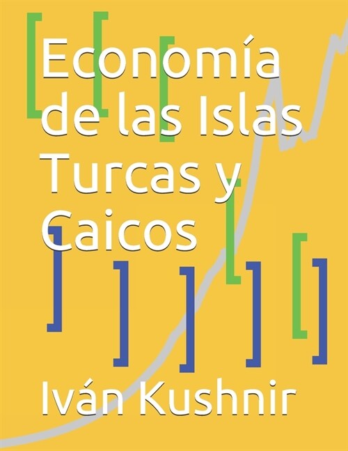 Econom? de las Islas Turcas y Caicos (Paperback)