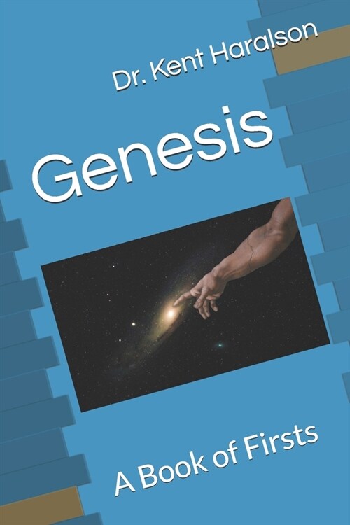 Genesis: A Book of Firsts (Paperback)