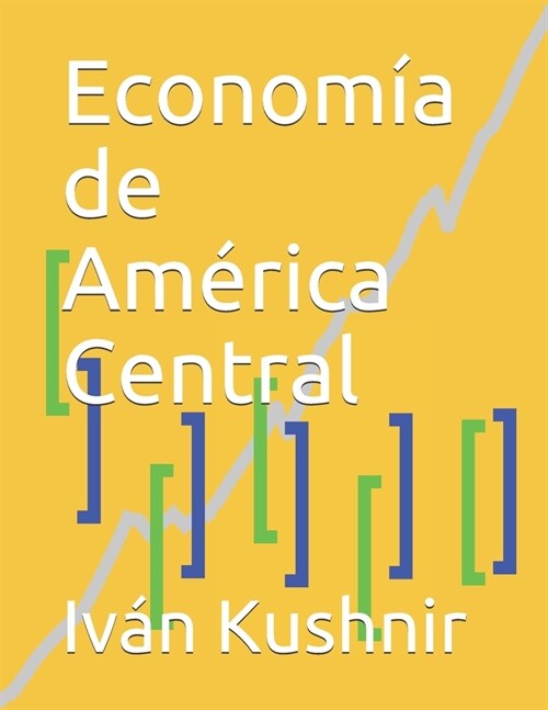 Econom? de Am?ica Central (Paperback)