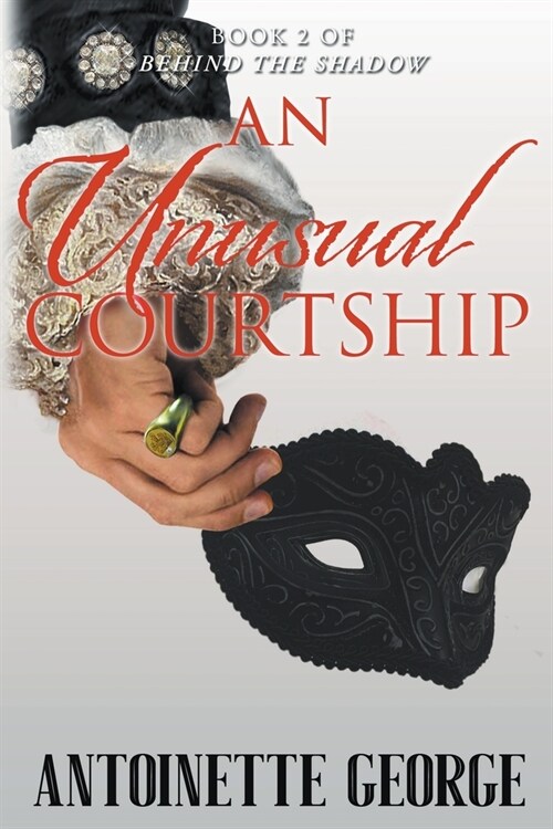 An Unusual Courtship (Paperback)