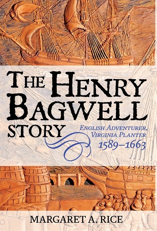 The Henry Bagwell Story (Hardcover)