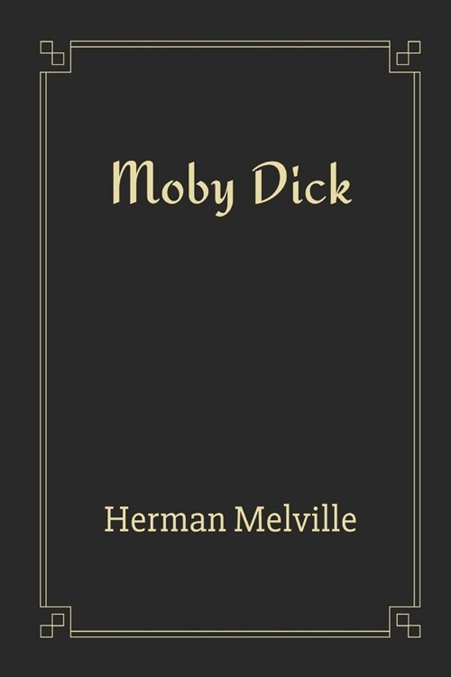 Moby Dick by Herman Melville (Paperback)