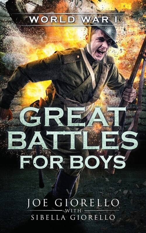 Great Battles for Boys World War I (Hardcover)