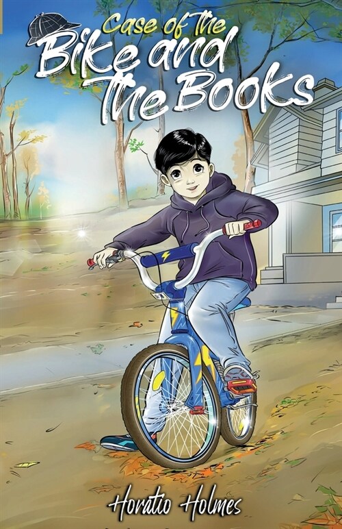 Ratio Holmes and the Case of the Bike and the Books (Paperback)