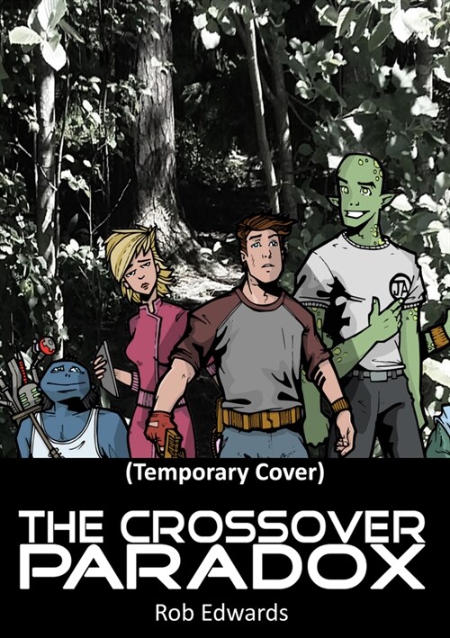 The Crossover Paradox Volume 2 (Paperback)