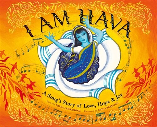 I Am Hava: A Songs Story of Love, Hope & Joy (Hardcover)
