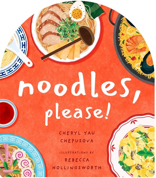 Noodles, Please! (Board Books)