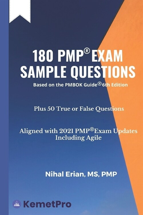 180 PMP Exam Sample Questions: Aligned with 2021 PMP Exam Updates - Including Agile (Paperback)
