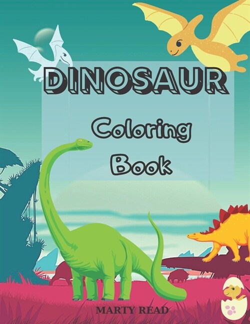 Dinosaur Coloring Book: 27 Dinosaur Illustrations for Kids age 3- 12 (Paperback)