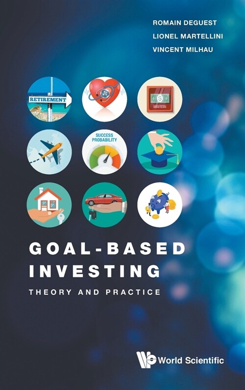 Goal-Based Investing: Theory and Practice (Hardcover)