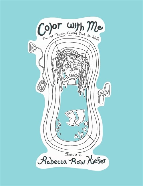 Color with Me: The Art Therapy Coloring Book for Adults (Paperback)