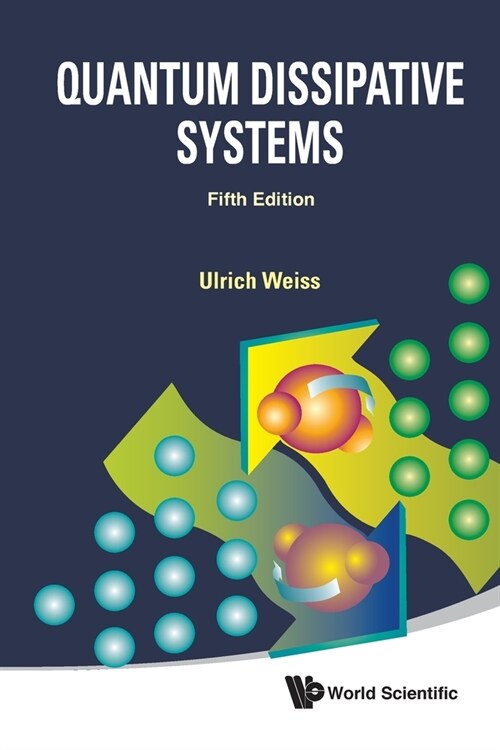 Quantum Dissipative Sys (5th Ed) (Paperback)