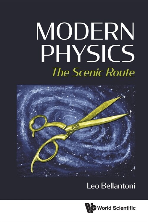 Modern Physics: The Scenic Route (Paperback)