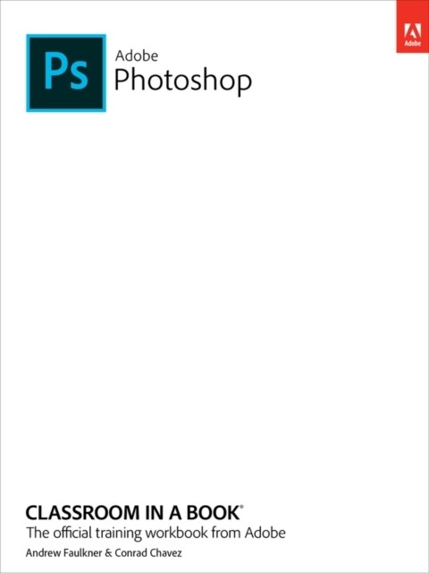 Adobe Photoshop Classroom in a Book (2022 Release) (Paperback)