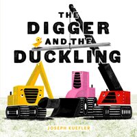 (The)digger and the duckling