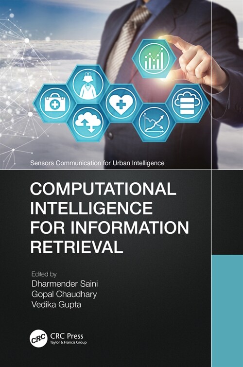 Computational Intelligence for Information Retrieval (Hardcover)