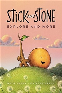 Stick and Stone Explore and More (Hardcover)