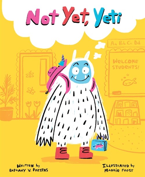 Not Yet, Yeti (Hardcover)