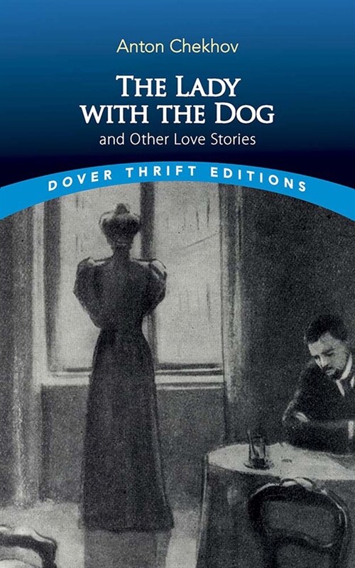 The Lady with the Dog and Other Love Stories (Paperback)