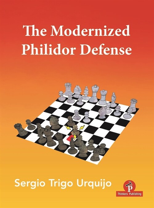 The Modernized Philidor Defense (Paperback)