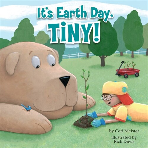 Its Earth Day, Tiny! (Paperback)