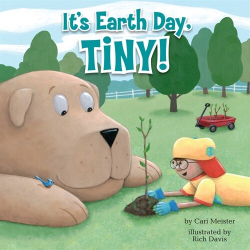 Its Earth Day, Tiny! (Hardcover)