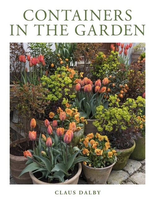 Containers in the Garden (Hardcover)