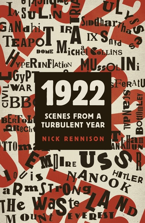 1922 : Scenes from a Turbulent Year (Hardcover)