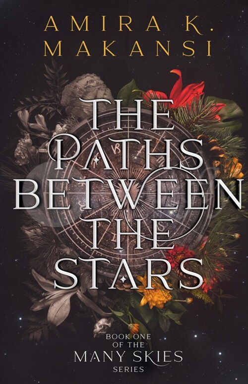 The Paths Between the Stars: Volume 1 (Hardcover)