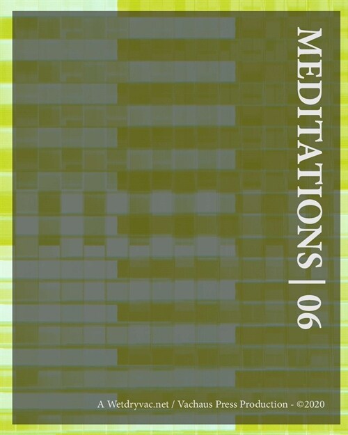 Meditations 06 (Paperback)