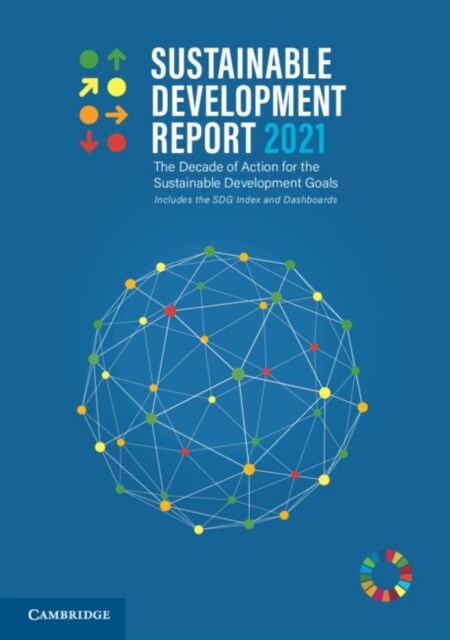 Sustainable Development Report 2021 (Hardcover)