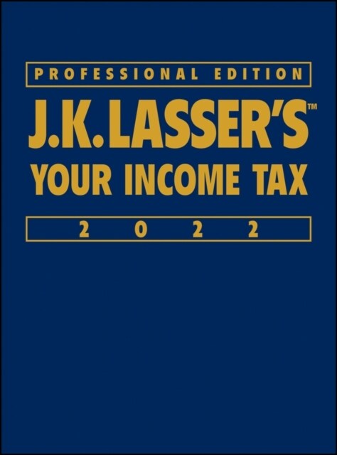 J.K. Lassers Your Income Tax 2022 (Hardcover)