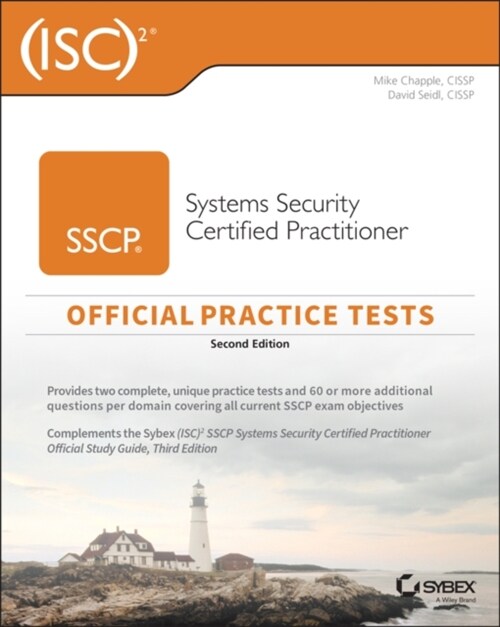 (Isc)2 Sscp Systems Security Certified Practitioner Official Practice Tests (Paperback, 2)