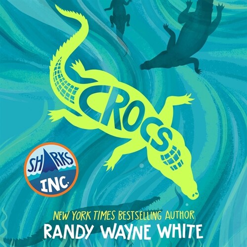 Crocs: A Sharks Incorporated Novel (Audio CD)