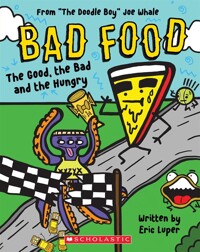 Bad Food. 2, The Good, the Bad and the Hungry