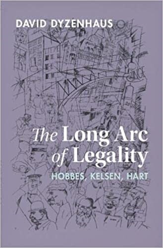 The Long Arc of Legality : Hobbes, Kelsen, Hart (Hardcover)