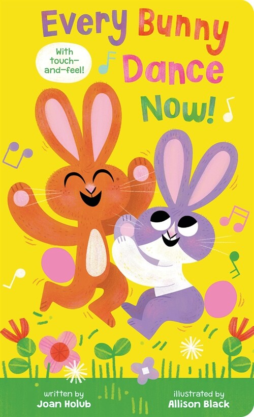 Every Bunny Dance Now (Board Books)