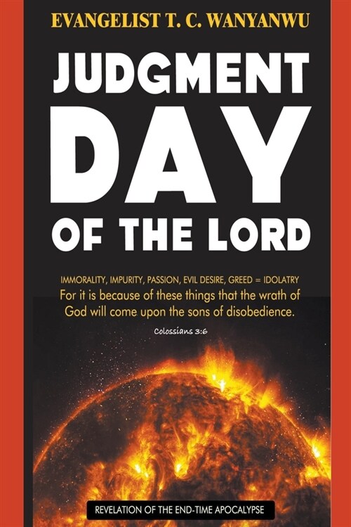 Judgment Day Of The Lord (Paperback)