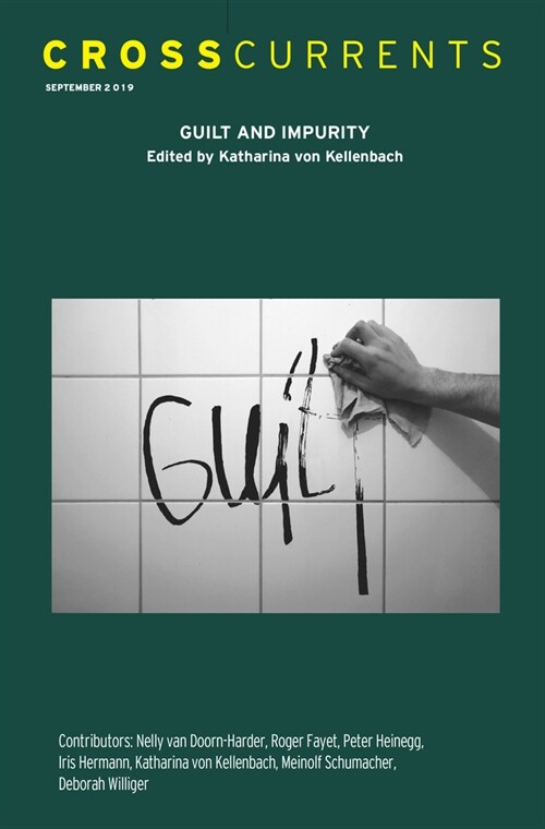 Crosscurrents: Guilt and Impurity: Volume 69, Number 3, September 2019 (Paperback)