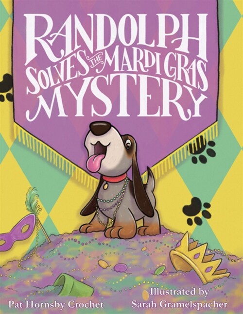 Randolph Solves the Mardi Gras Mystery (Hardcover)