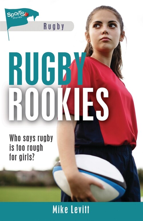 Rugby Rookies (Library Binding)