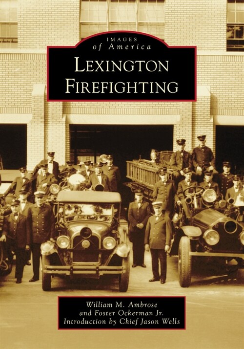 Lexington Firefighting (Paperback)