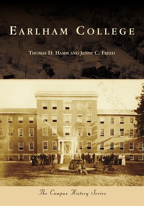 Earlham College (Paperback)