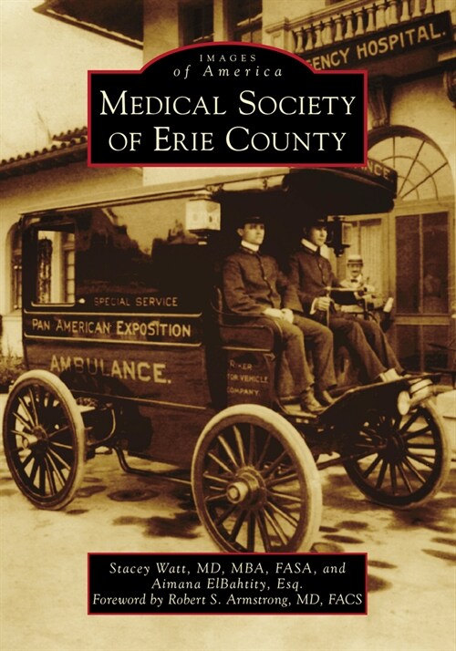 Medical Society of Erie County (Paperback)