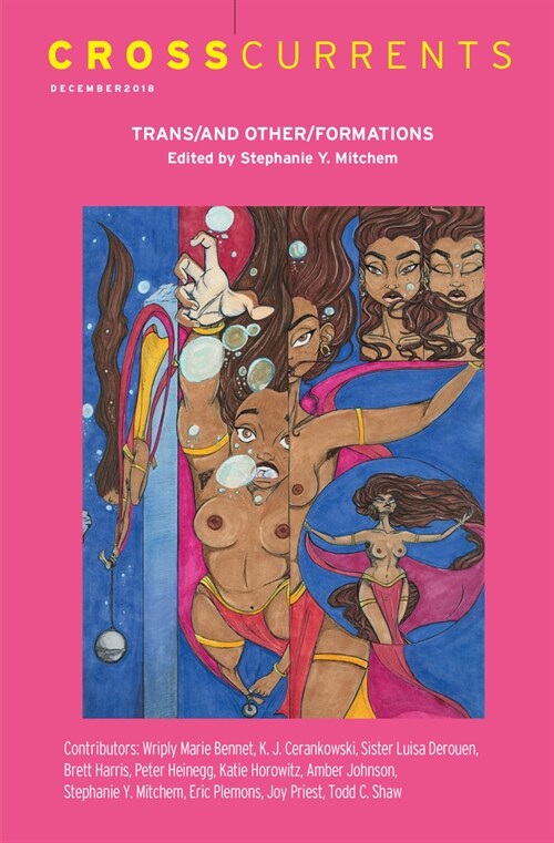 Crosscurrents: Trans/And Other/Formations: Volume 68, Number 4, December 2018 (Paperback)