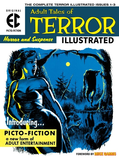The EC Archives: Terror Illustrated (Hardcover)