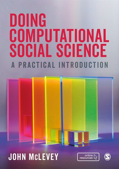 Doing Computational Social Science : A Practical Introduction (Paperback)