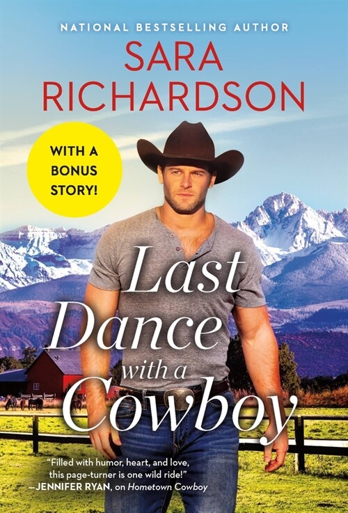 Last Dance with a Cowboy: Includes a Bonus Novella (Mass Market Paperback)