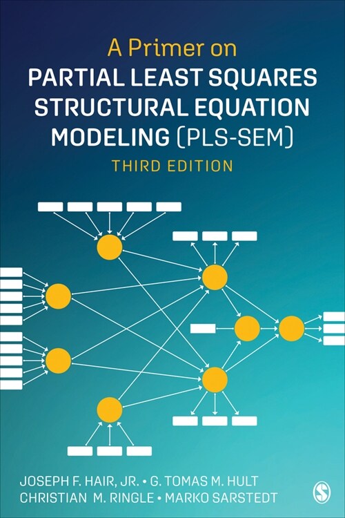 A Primer on Partial Least Squares Structural Equation Modeling (Pls-Sem) (Paperback, 3)